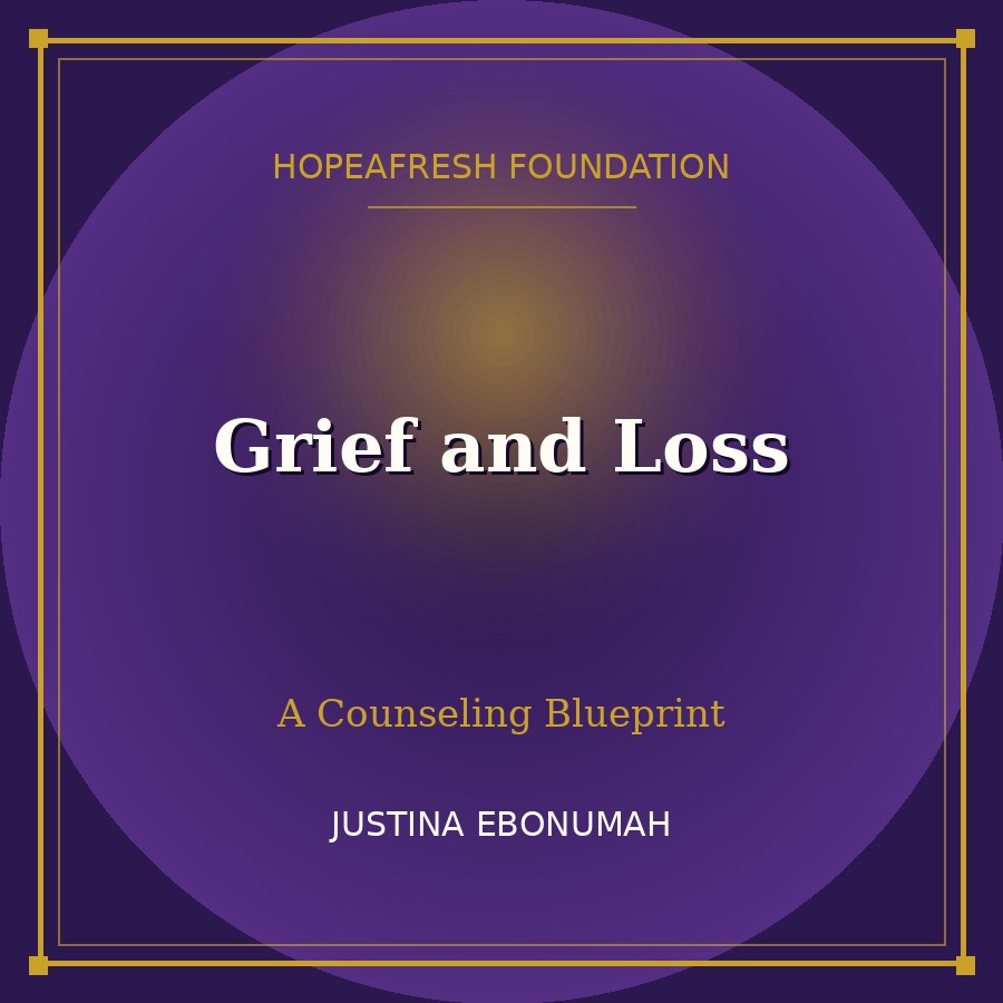 Grief and Loss