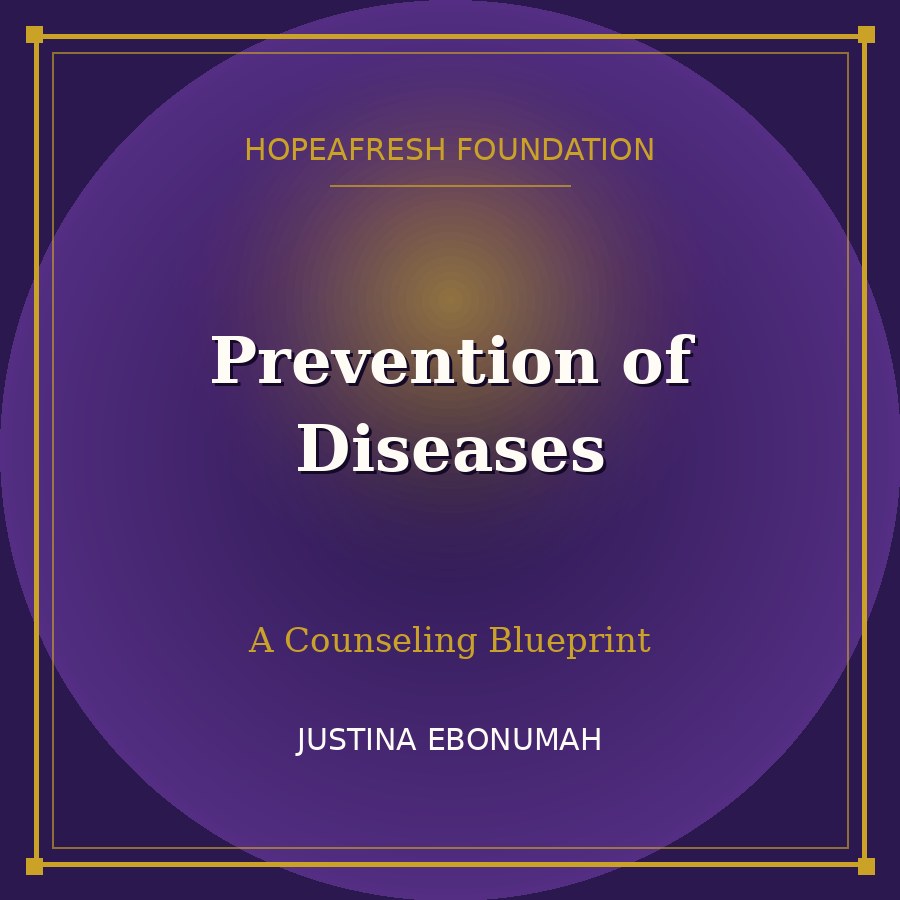 Prevention of Diseases