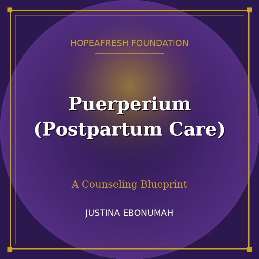Puerperium (Postpartum Care)