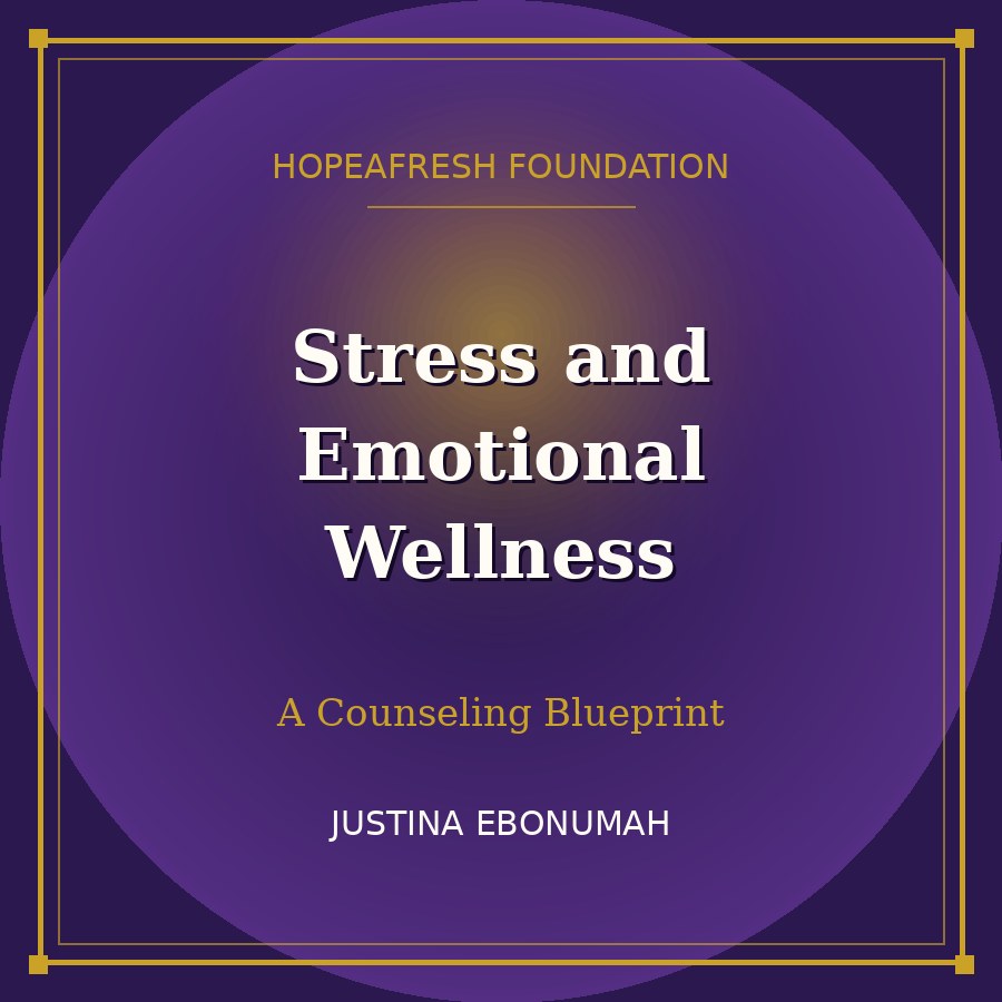 Stress and Emotional Wellness